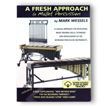 A Fresh Approach - Mallets